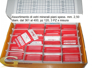 Assortimento di vetri minerali piani spess. mm. 2,50 diam. dal 361 al 400, pz 120, 3 PZ x misura